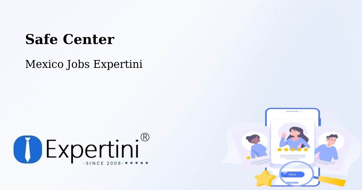 Safety Center – Pasaje - Mexico Jobs Expertini